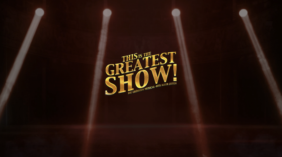 Semmel Concerts Entertainment GmbH The Greatest Show